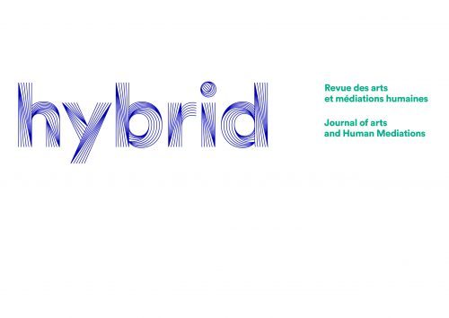 Appel à propositions pour le #10 de la revue Hybrid jusqu’au 20 février