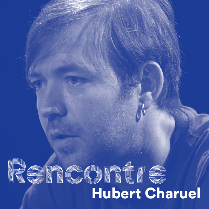 Rencontre - Hubert Charuel