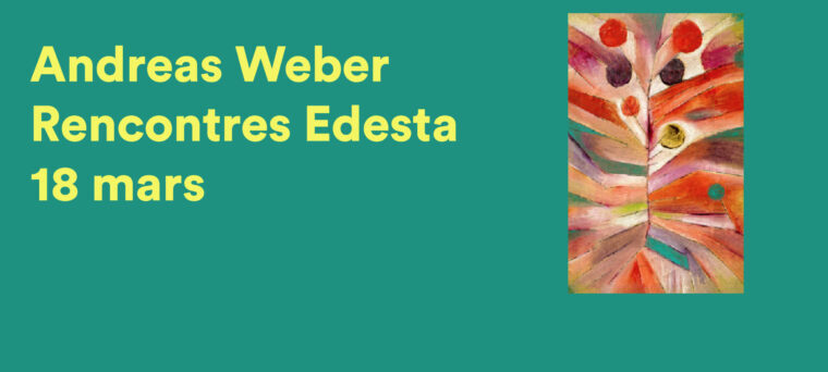 Andreas Weber – Rencontres de l’EDESTA