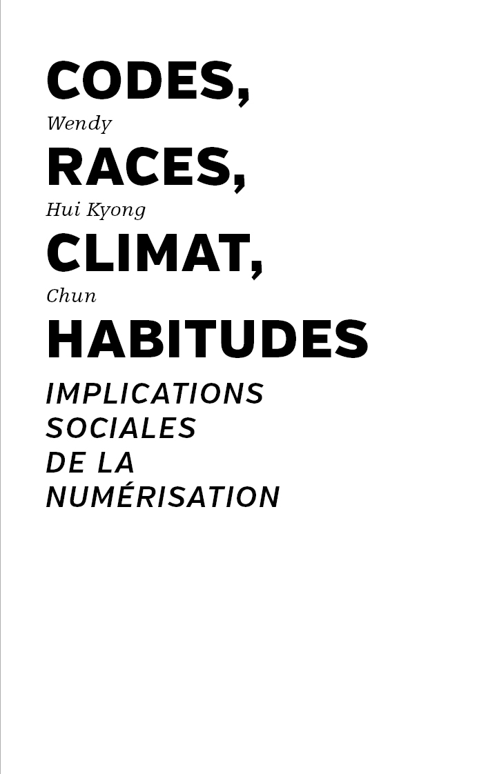 Codes, races, climat, habitudes