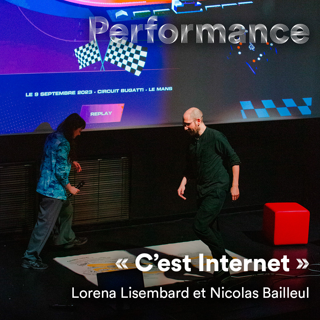 Conférence-performée « C’est Internet »
