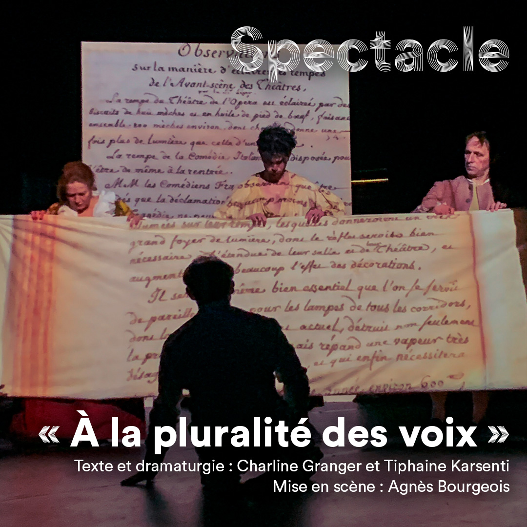 Spectacle - À la pluralité des voix